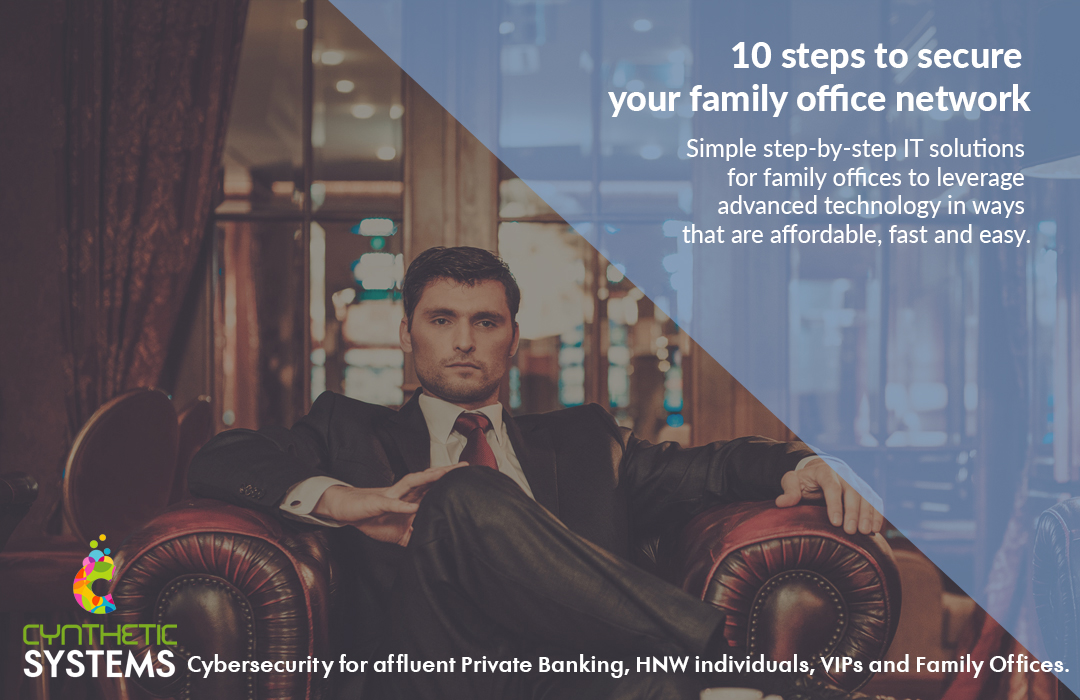 FAMILY OFFICE CYBERSECURITY 10 steps